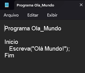 Olá Mundo em LPP | Português Estruturado | Portugol | Potigol | Metalinguagem | Pseudocódigo